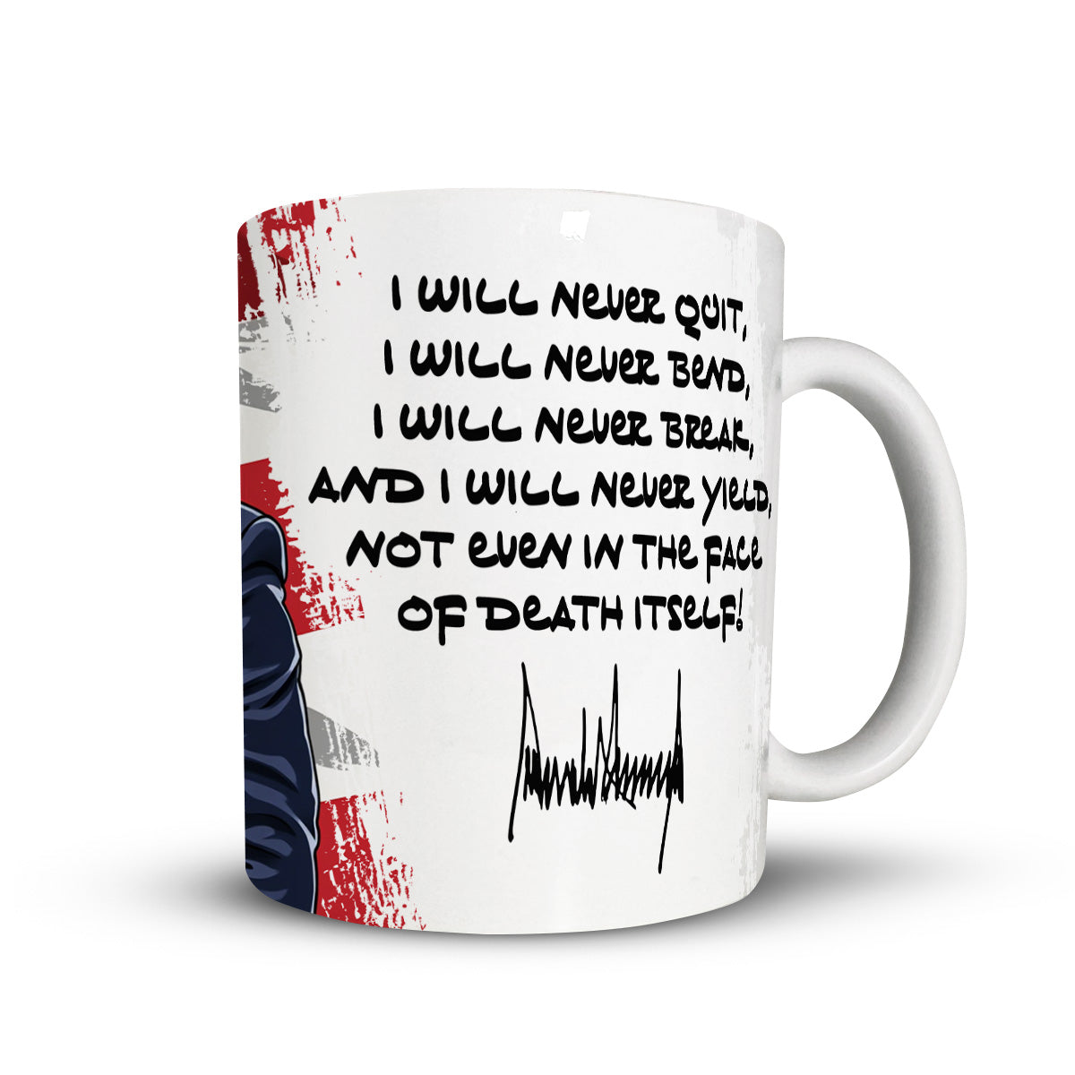 I Will Never Trump Quote American Flag Mug