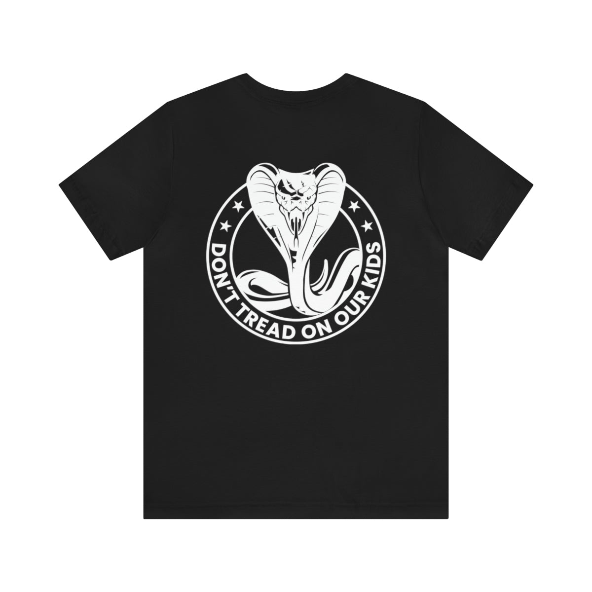 Don't Tread On Our Kids Cobra Tee