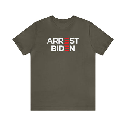 Arrest Biden Tee