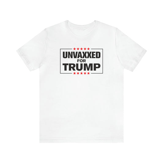 Unvaxxed For Trump Tee