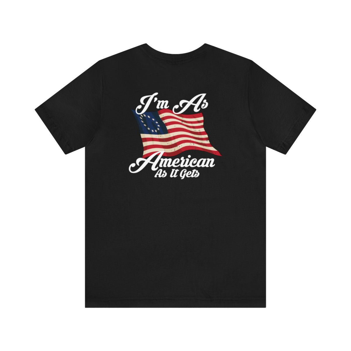 I'm As American As It Gets - Aaron Lewis Made in China Tee