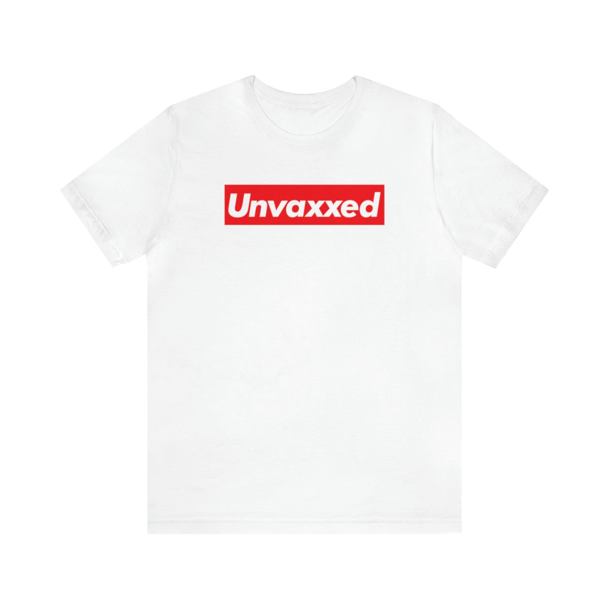 Supremely Unvaxxed Tee